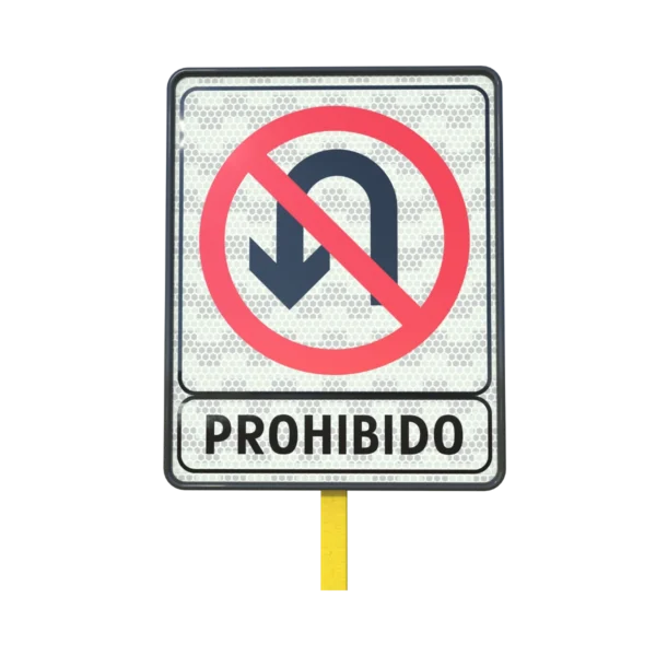 Señal Prohibido Girar en U