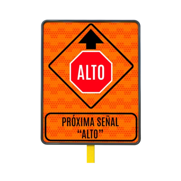 Señal de Alto Próximo 61x76 cm