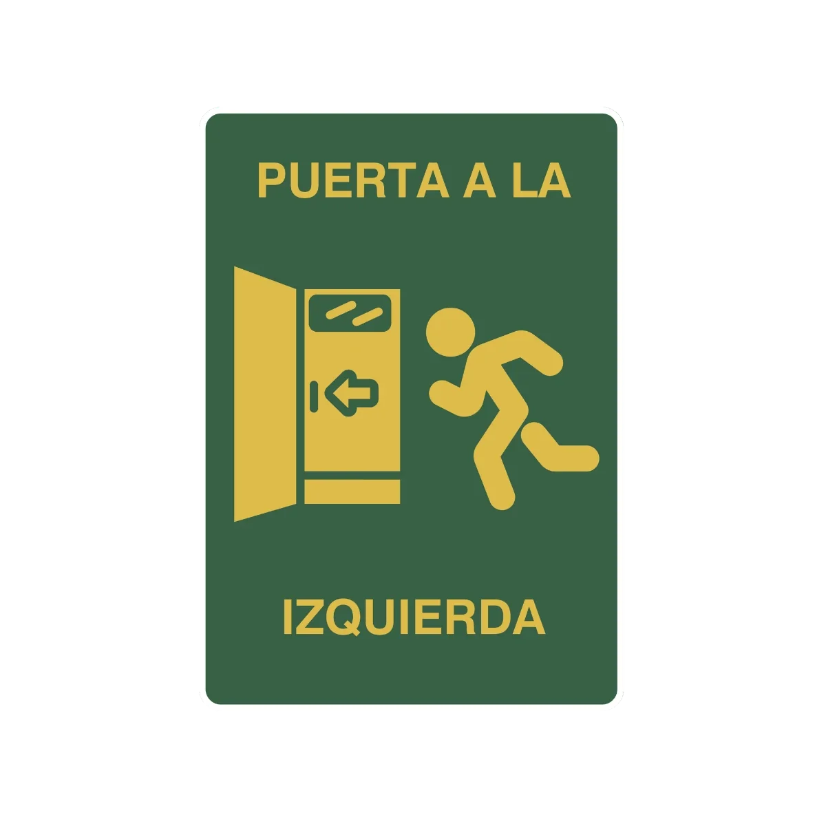 La señal Izquierda a puerta proporciona información detalla hacia la ruta de evacuación