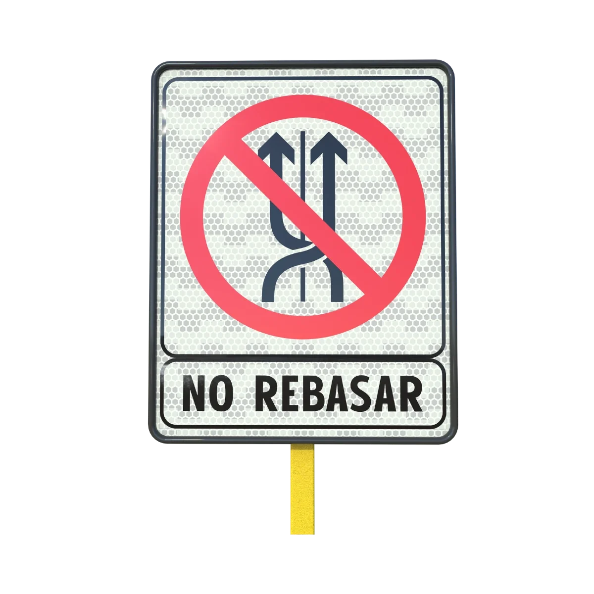 No Rebasar Señal de Tránsito